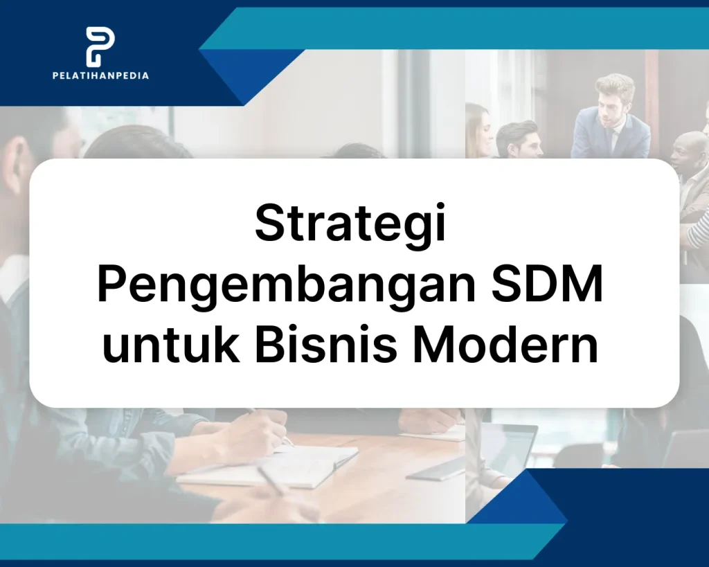 Pengembangan SDM