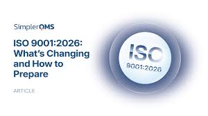 ISO 9001:2026 – Key Updates and Preparation Guide